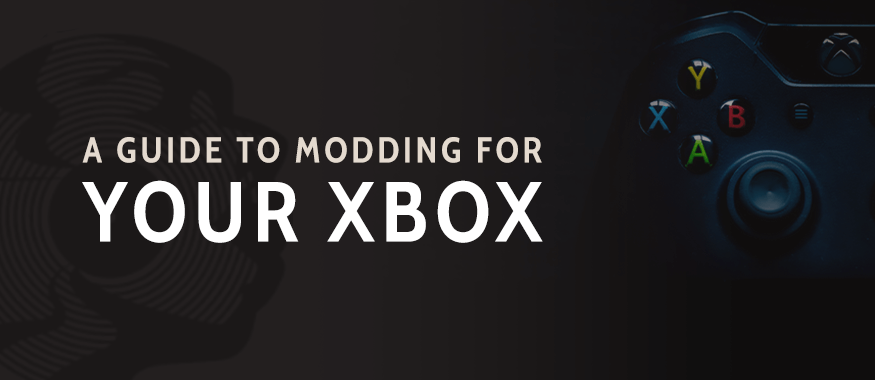 A Guide to Modding for Your Xbox